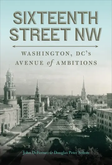 Sixteenth Street NW by John DeFerrari