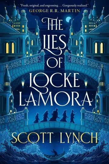 The Lies of Locke Lamora by Scott Lynch